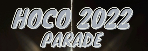 HOCO 2022 Parade