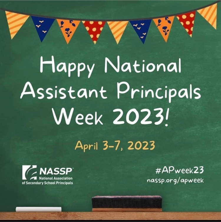 Assistant Principal Week April 3-7